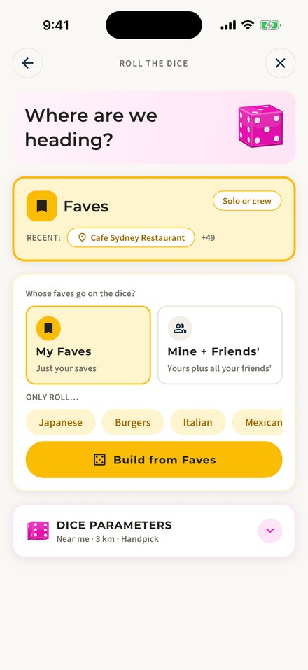 The Where are we heading? screen with the Faves card open: My Faves or Mine + Friends', cuisine chips and a Build from Faves button, above the Dice parameters card.